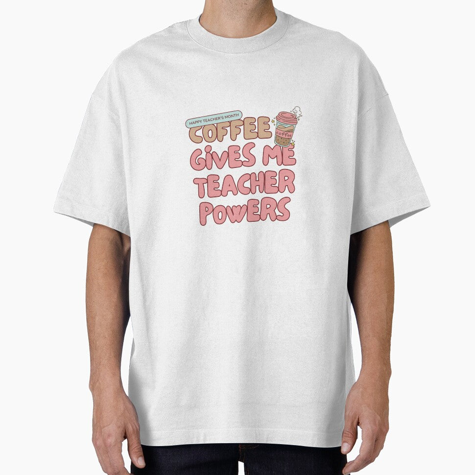 Coffee Gives Me Teacher Powers Retro Groovy Appreciation Tee by designRshop999