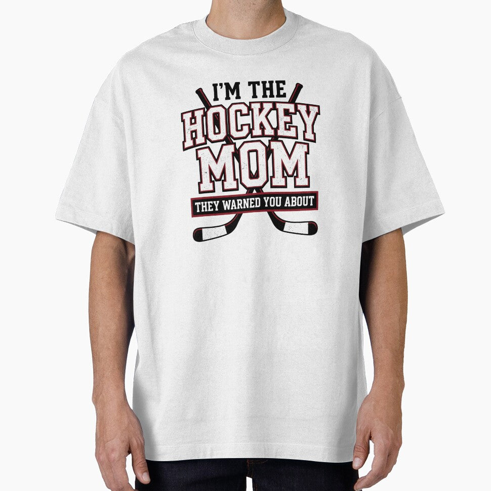 I'm The Hockey Mom They Warned You About by dudelinart