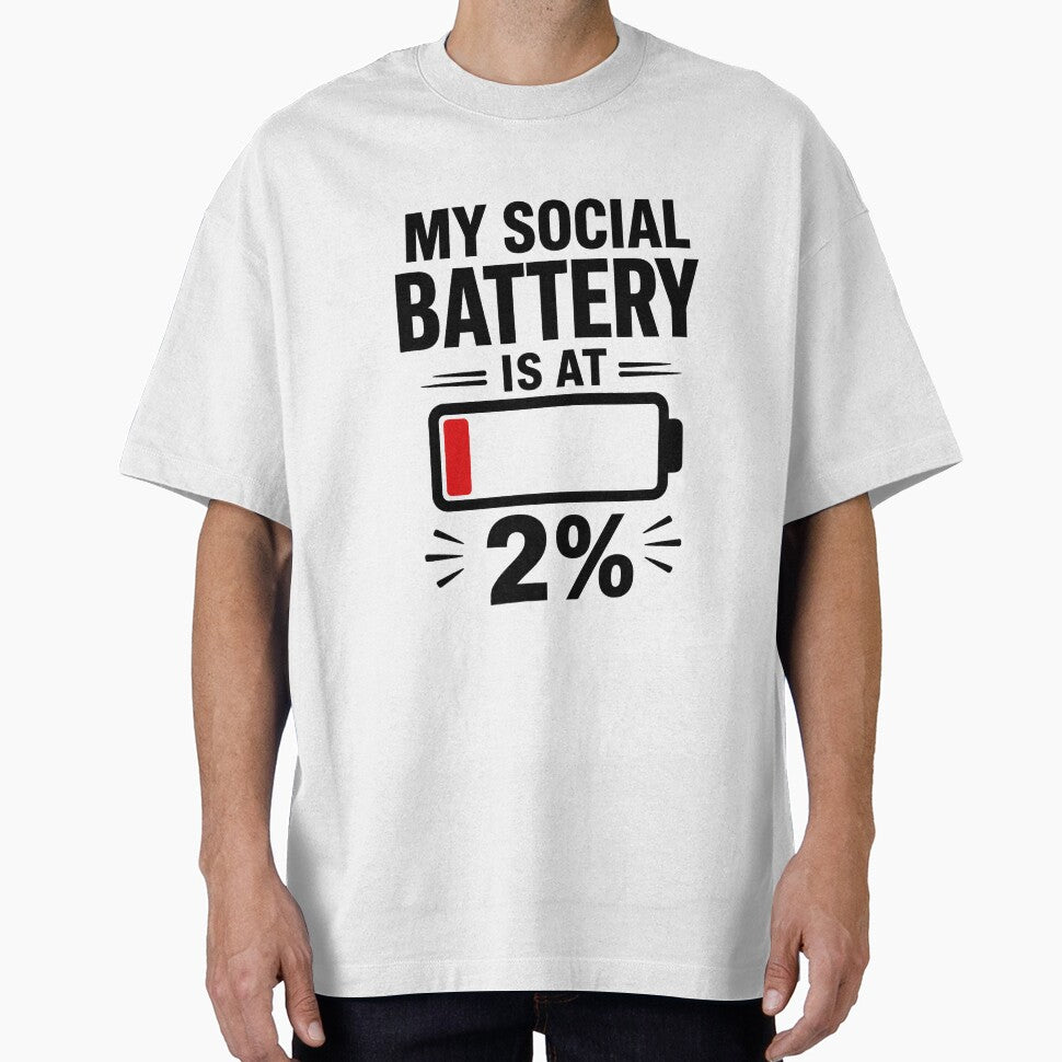 My Social Battery Is At 2% - Funny Introvert Tee by lexiangelus93