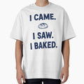 I Came I Saw I Baked Sourdough Bread Baking by LuminOrb