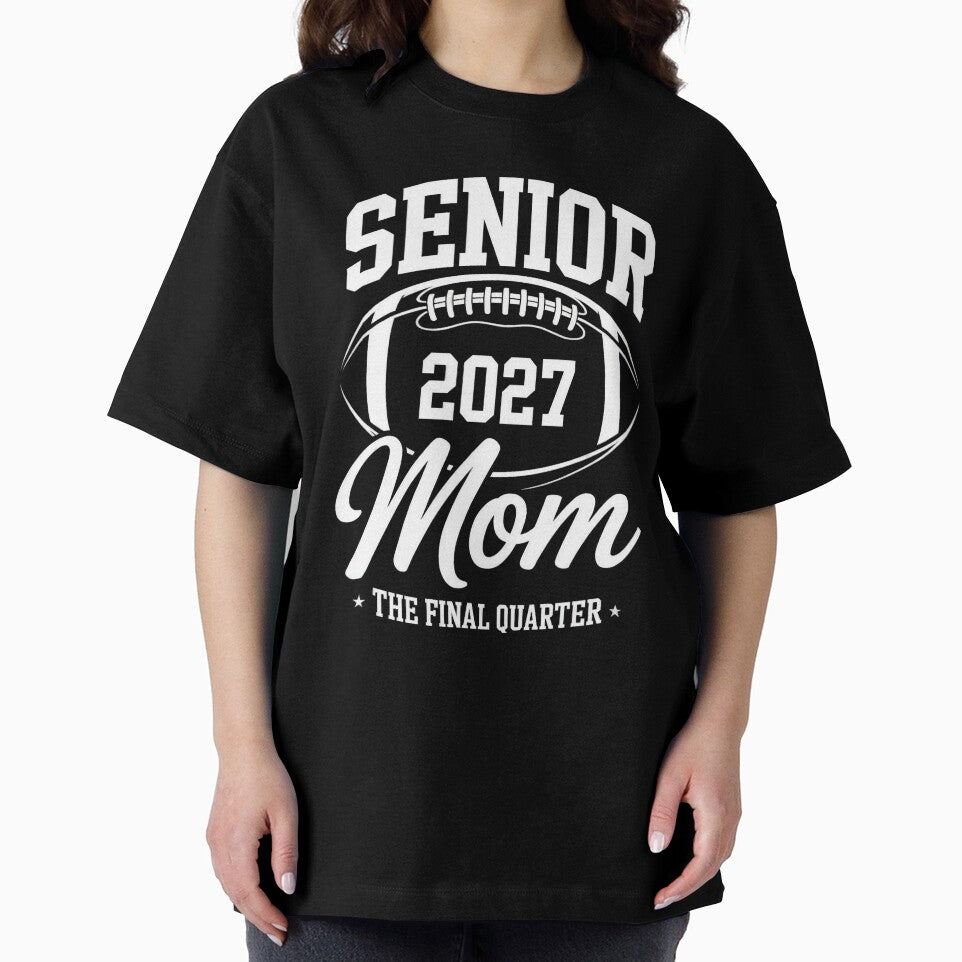 Senior 2027 Mom Football Final Quarter Game Day by SuperAndSocial