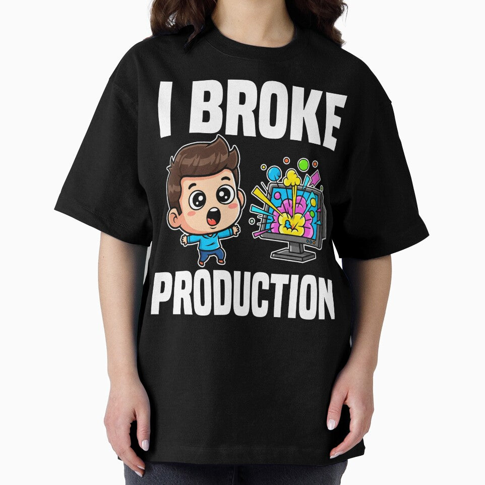 I BROKE PRODUCTION - PROGRAMMER GIFT by KEF Custom