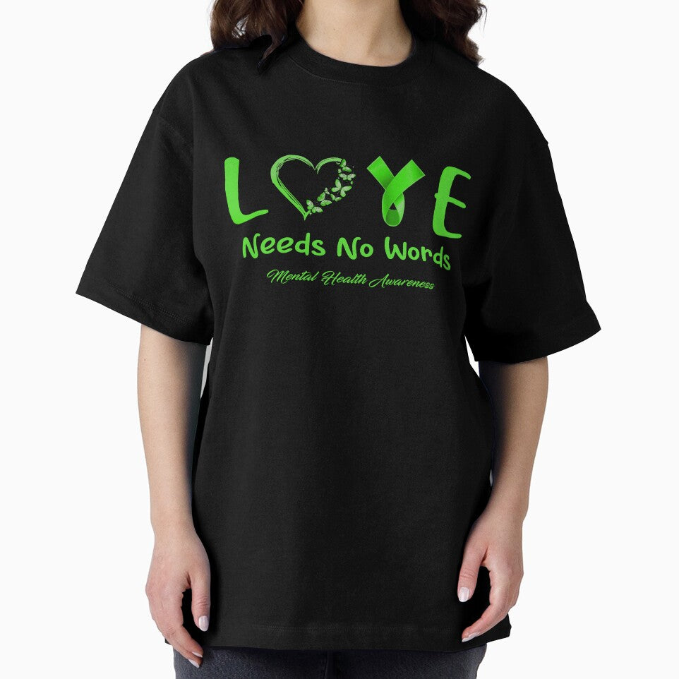 Mental Health Awareness - Love Needs No Words - Support Mental Health Gifts by Aaron309