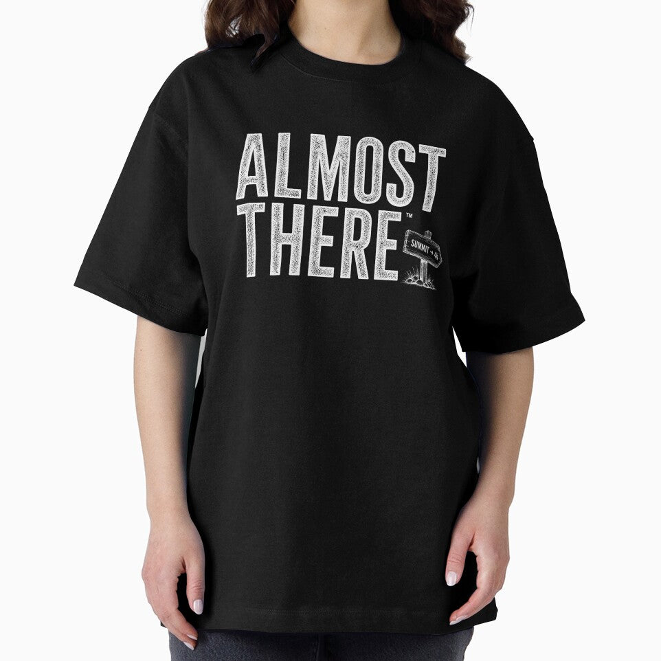 Almost There Hiking Funny Outdoor Design 2 by Miles&Moments