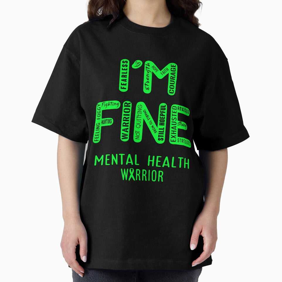 Mental Health Warrior - I Am FINE, Support Mental Health Warrior Support Gifts by RidnerStore