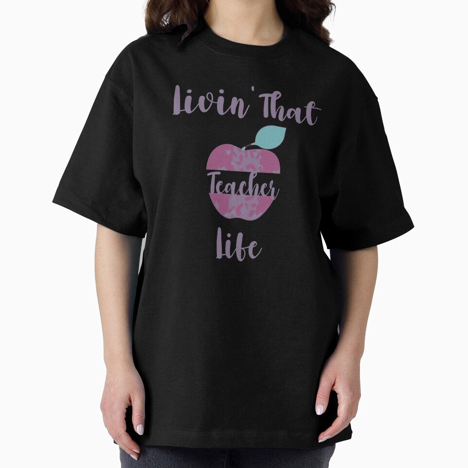 Livin' That Teacher LIfe by HappyLifeCreate