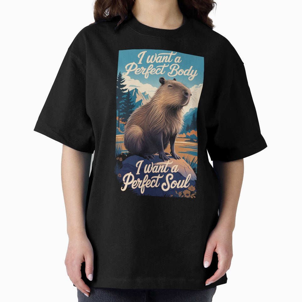 I Want A Perfect Body I Want A Perfect Soul T-Shirt by Buntrockstore