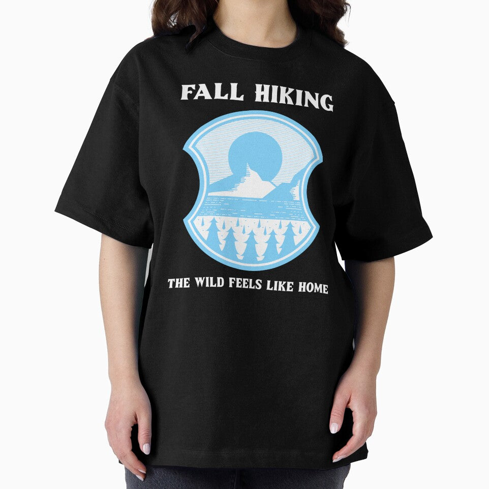 Fall Hiking: The Wild Feels Like Home 2 by AlfredsTees