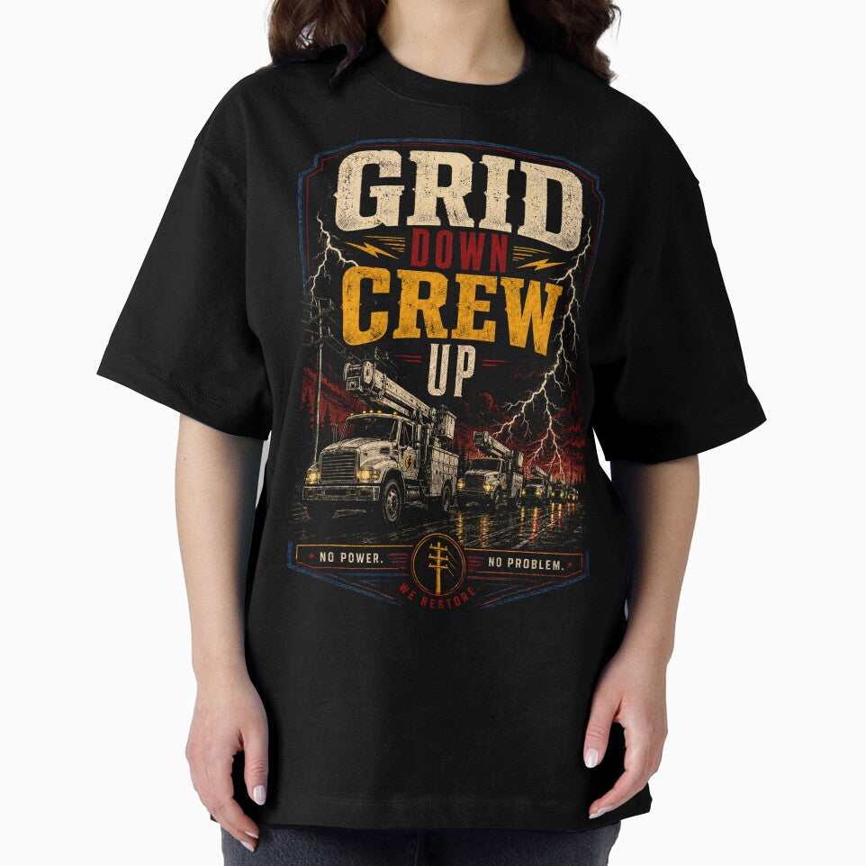 Grid Down Crew Up - lineman utility worker by RoyalOrderGallery
