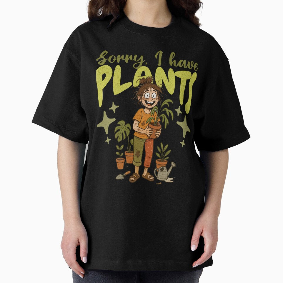 SORRY I HAVE PLANTS - MESSY HAIR GIRL - FOR PLANTS LOVERS by justyna-s28