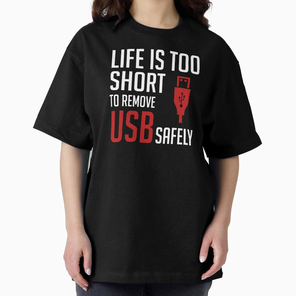 Life Is Too Short To Remove USB Safely by ayhanengin