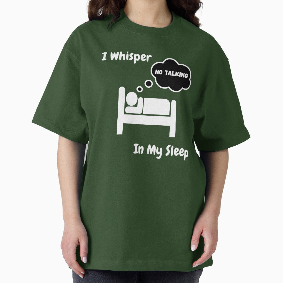 I Whisper No Talking in My Sleep – Funny Teacher Shirt by RJsTees