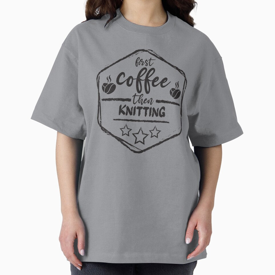 First Coffee Then knitting - Funny knitting quote gift idea For Men and Women by Mmmm3344