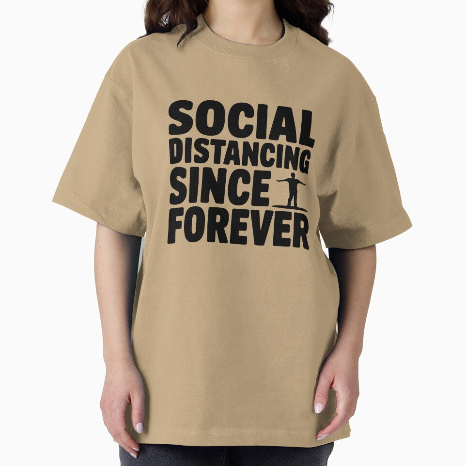 Social Distancing Since Forever – Introvert Humor Design by Evolved Ape