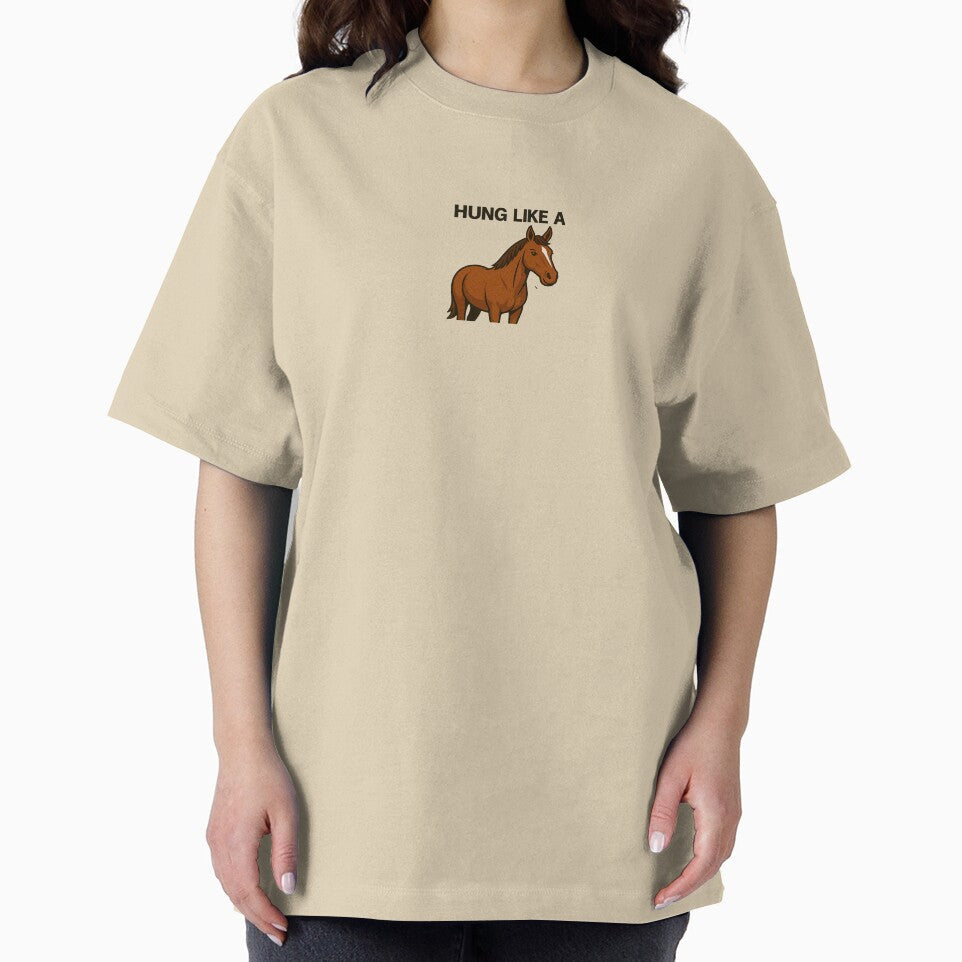 Hung like a Horse by Animal Magnetism Unisex