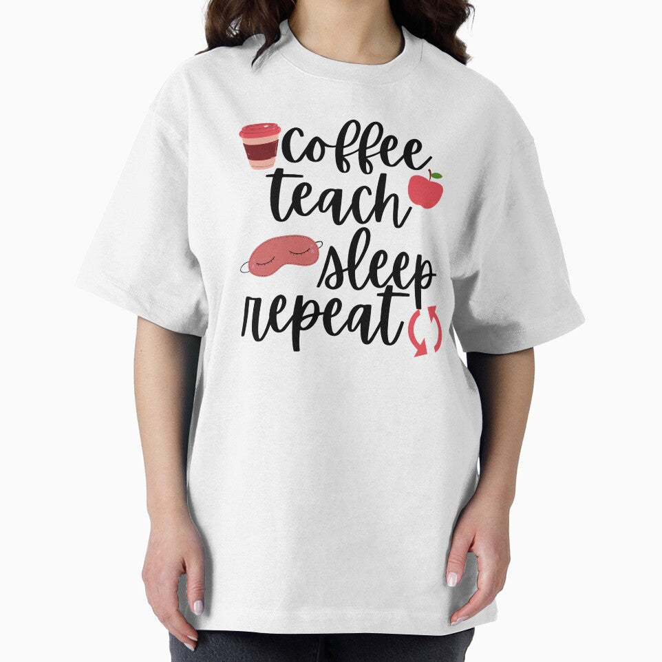 Cofee, Teach, Sleep, Repeat by beachteacher