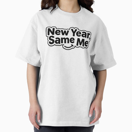 "New Year, Same Me" by Sahil-Art