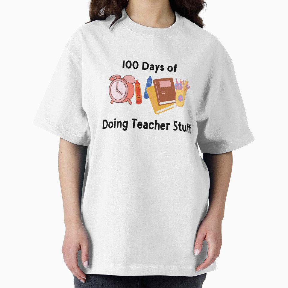 100 Days of Doing Teacher Stuff - Funny Teacher Quote by Aya's Graphics