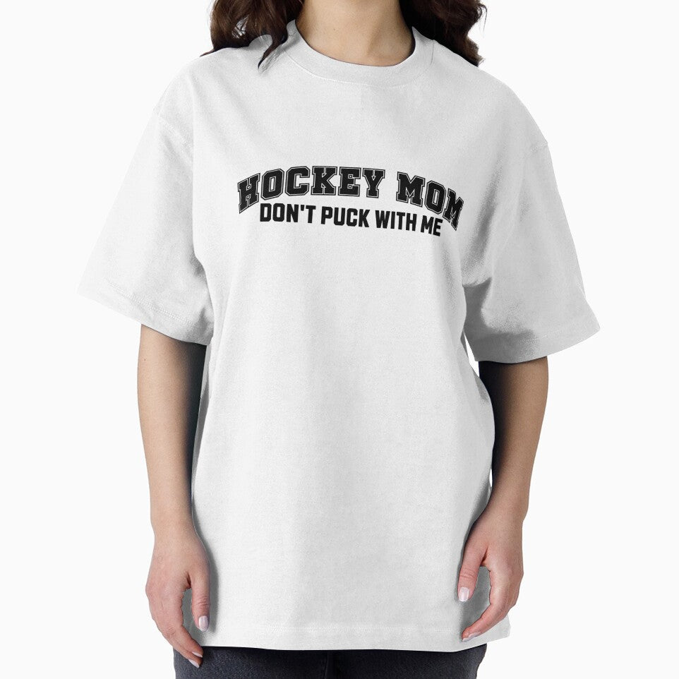 Hockey Mom Don't Puck With Me by FloraliteCo