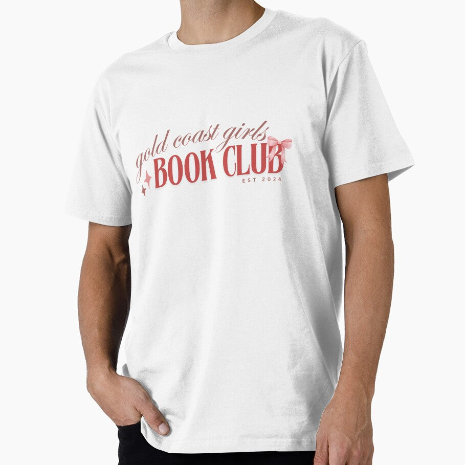 Gold Coast Girls Book Club T-Shirt by GCGirlsBookClub