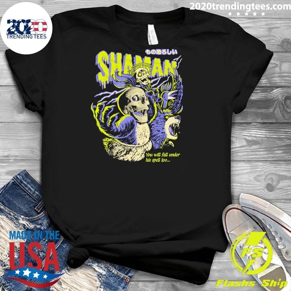 Halloween Spooky Shaman You Will Fall Under His Spell Too Shirt