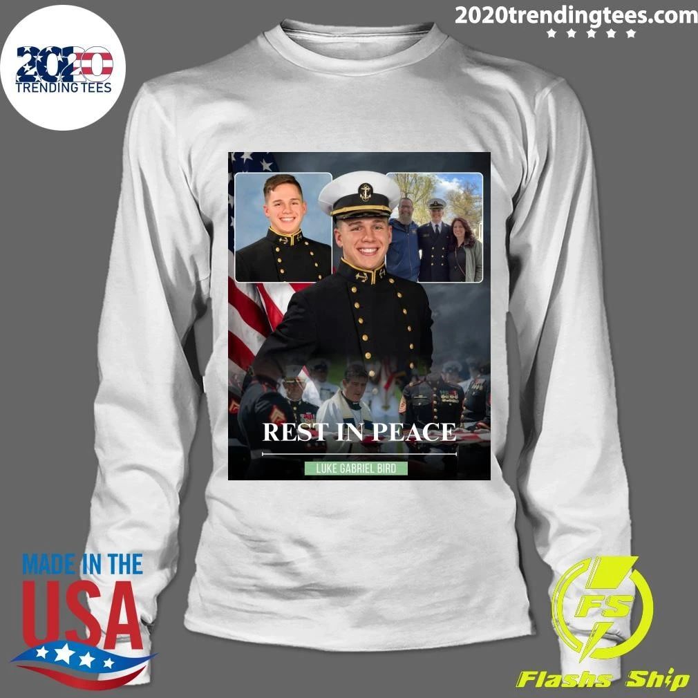 Rest in Peace Midshipman Luke Gabriel Bird Shirt
