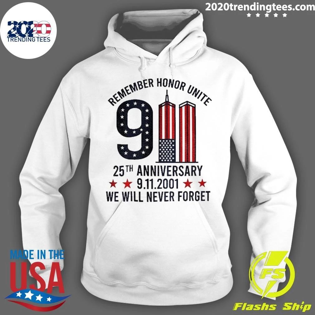 9 11 Twin Towers Memorial Remember Honor Unite 25Th Anniversary Shirt