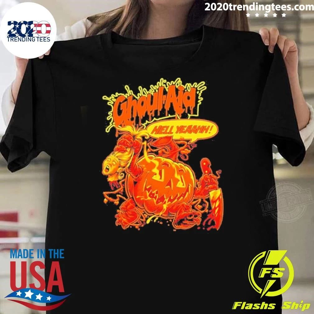 Ghoul-aid Hell Yeaahh Pumpkin Halloween Shirt