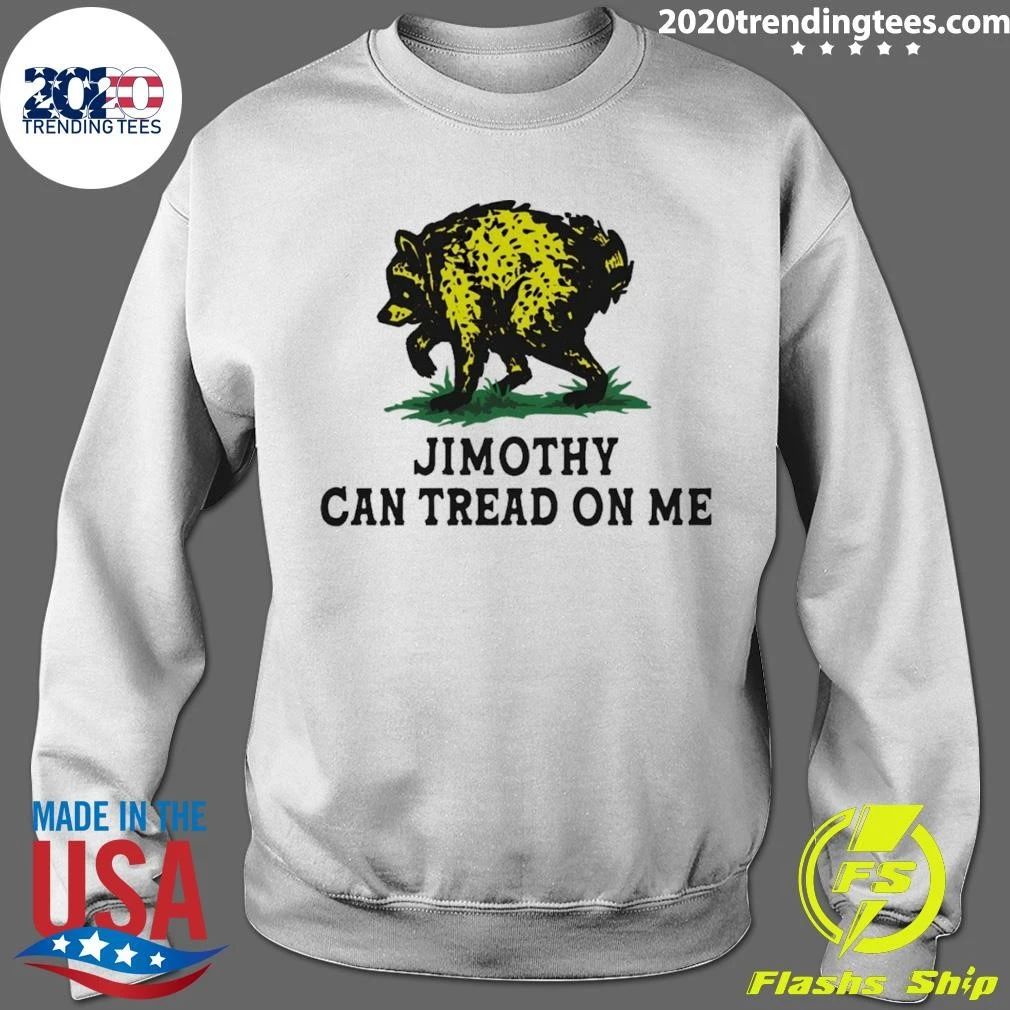 Jimothy Raccoon Can Tread On Me 2026 Shirt