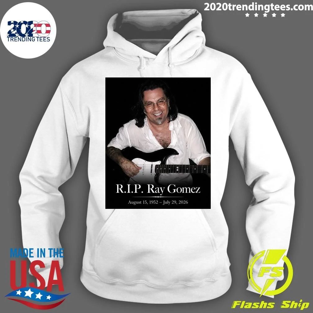 R.I.P. Ray Gomez August 15, 1952 – July 29, 2026 Shirt