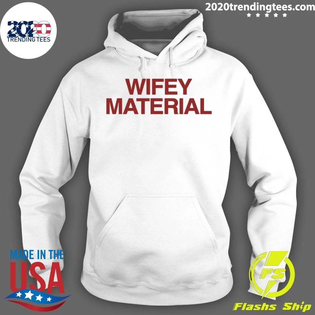 Wifey Material Shirt
