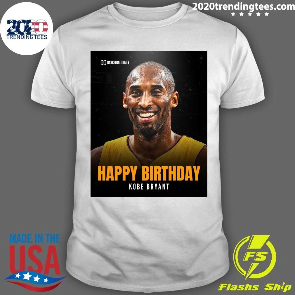 Happy 48th Birthday to Kobe Bryant Shirt