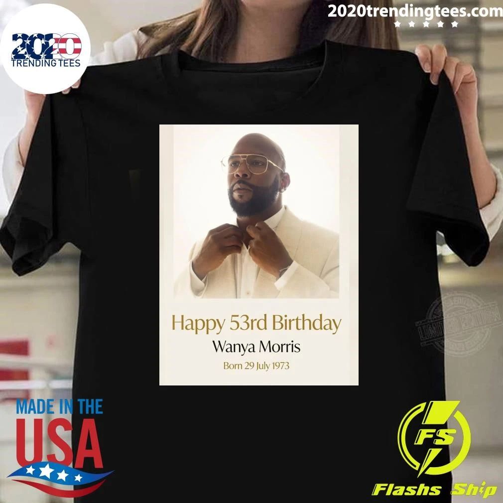 Happy 53rd birthday Wanya Morris Shirt