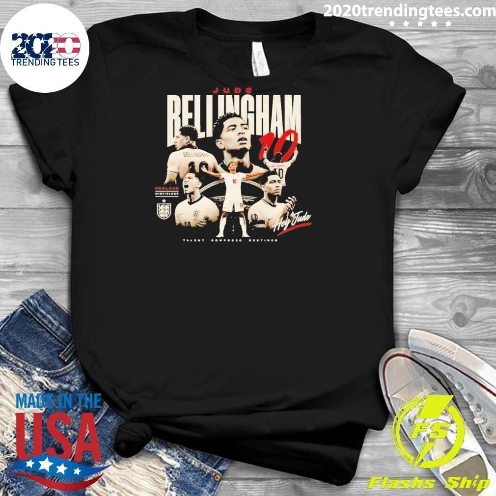 Jude Bellingham England Soccer World Cup 2026 Hey Jude Tallent Composed Destined Shirt