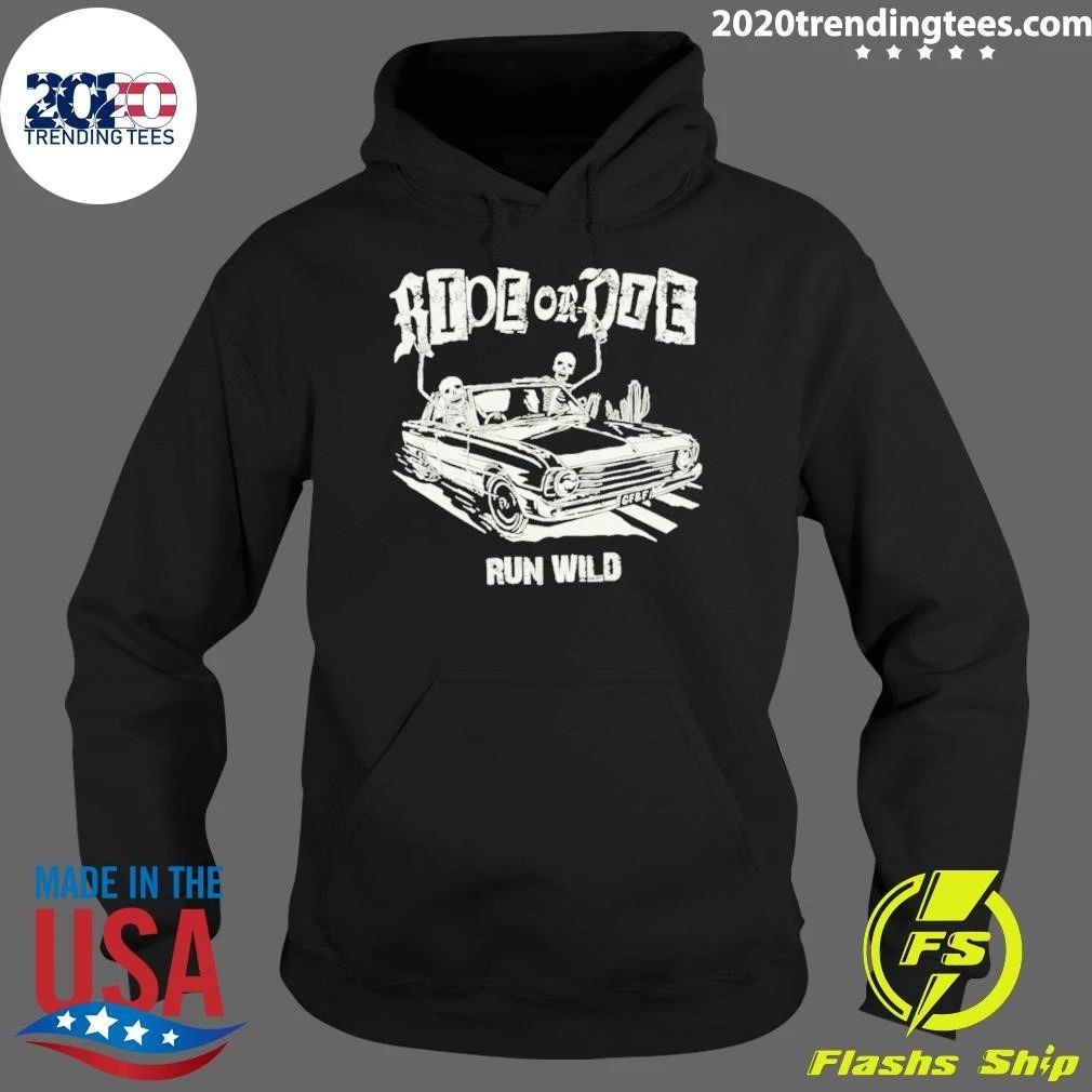 Ride Or Die Run Wild Skeleton Shirt