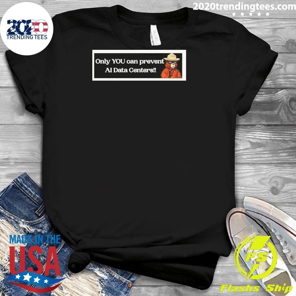 Smokey Bear Resist Only You Can Prevent Ai Data Centers Shirt