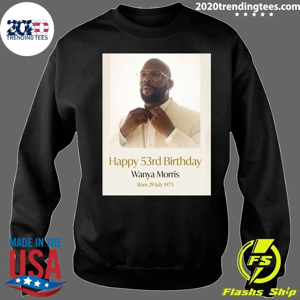 Happy 53rd birthday Wanya Morris Shirt