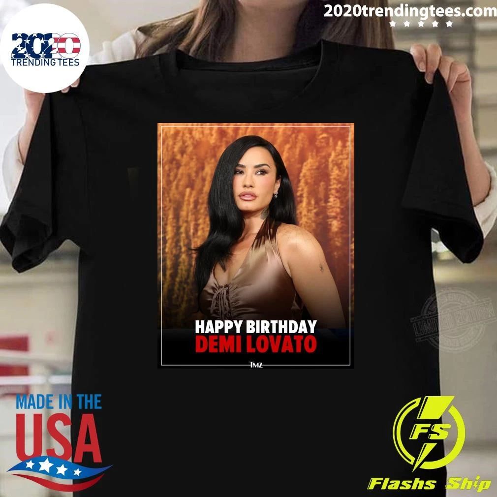 Happy birthday to Demi Lovato Shirt
