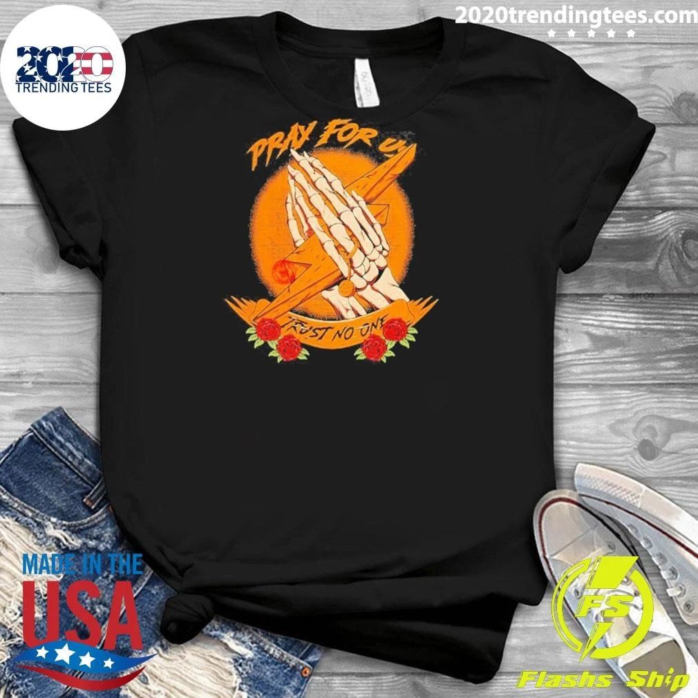 Pray For Us Trust No One Skeleton Hands Lightning Bolt Shirt