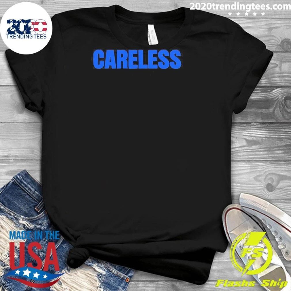 Careless Typography Minimalist Shirt
