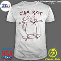 I Need A Rigarette Ciga-Rat Shirt