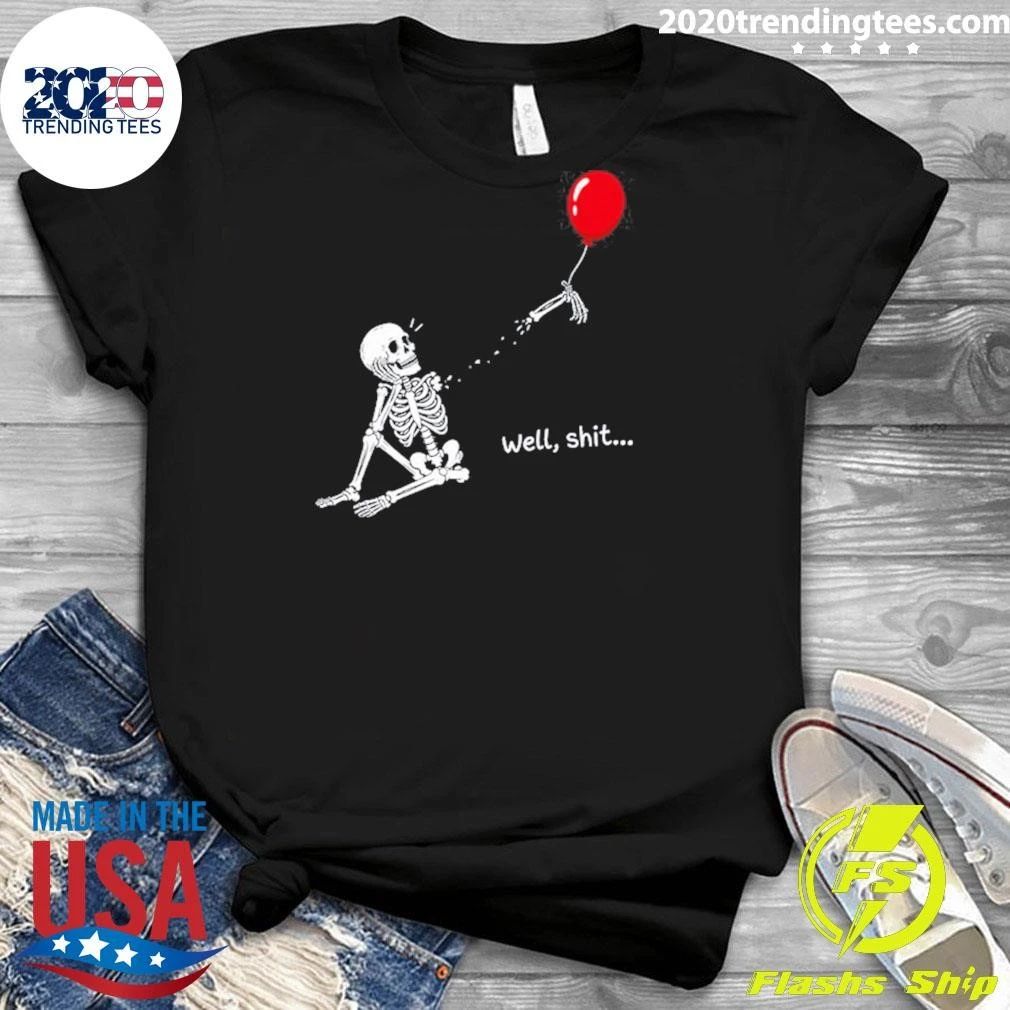 Skeleton Well Shit Lost Balloon Halloween Gothic Sarcastic Shirt
