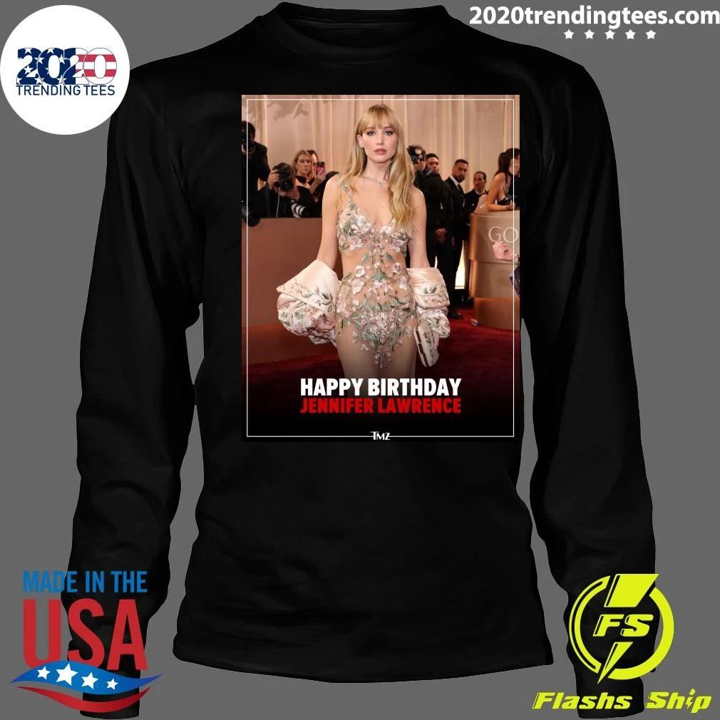 Happy birthday to Jennifer Lawrence Shirt