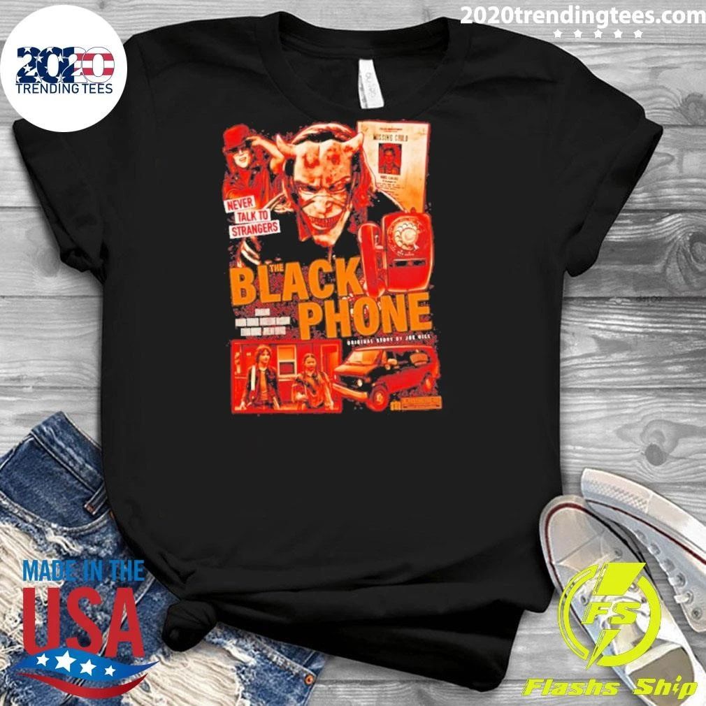 Never Talk To Strangers The Black Phone Shirt