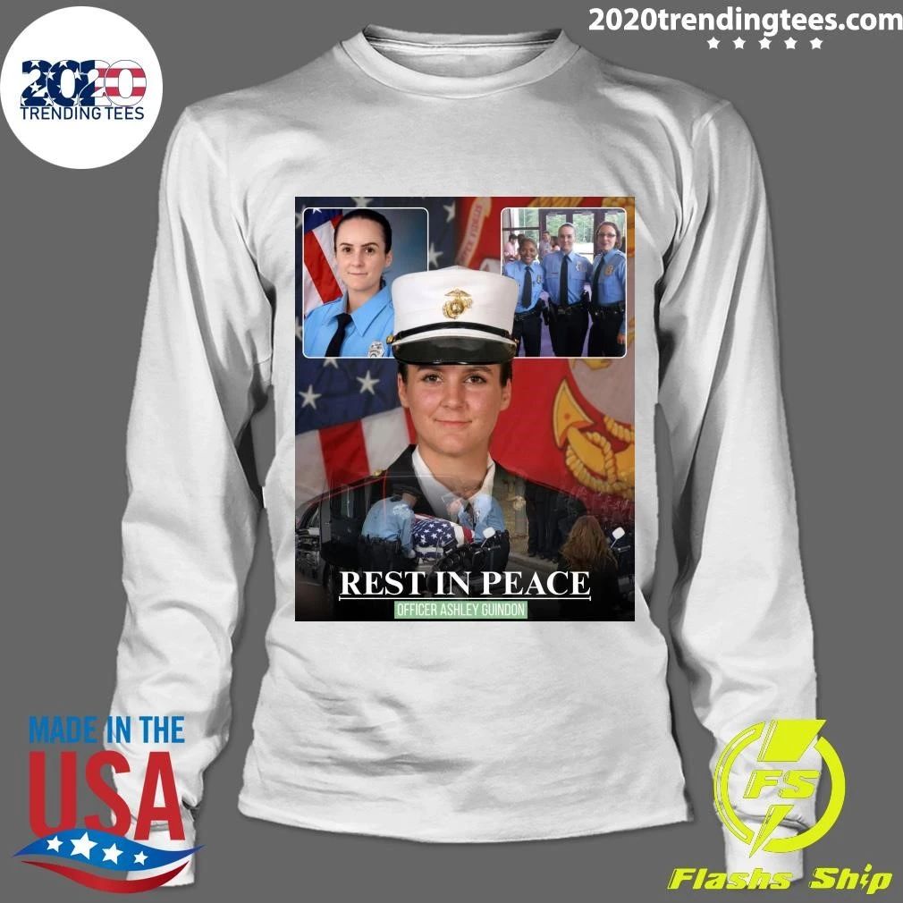 Rest In Peace Officer Ashley Guindon Shirt