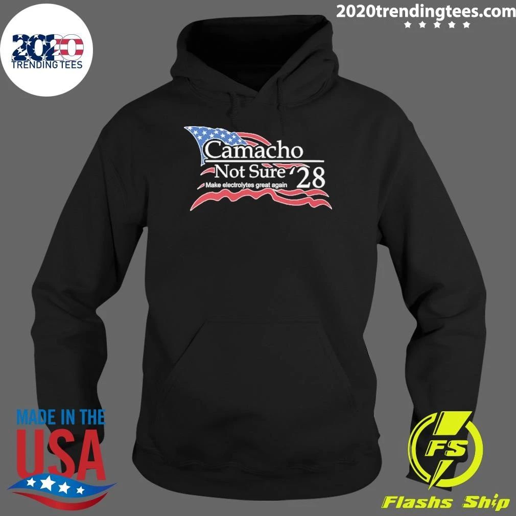 Camacho Not Sure 28 Make Electrolytes Great Again USA Flag Shirt