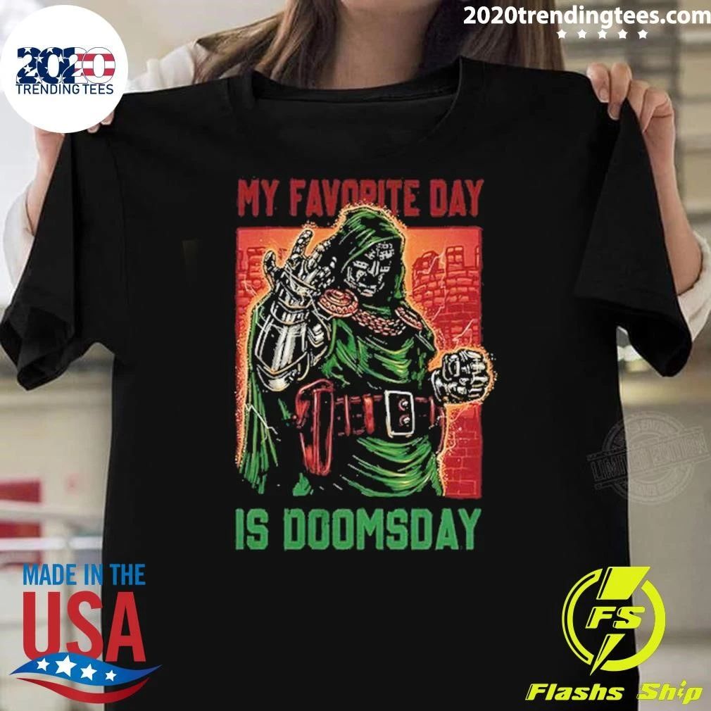 My Favorite Day is Doomsday Doctor Doom Shirt