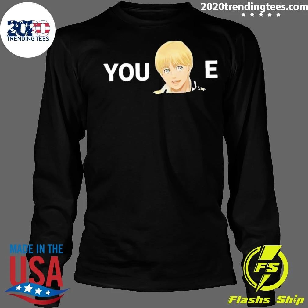 Original You Armin-e Armin Arlert Anime Attack On Titan Shirt