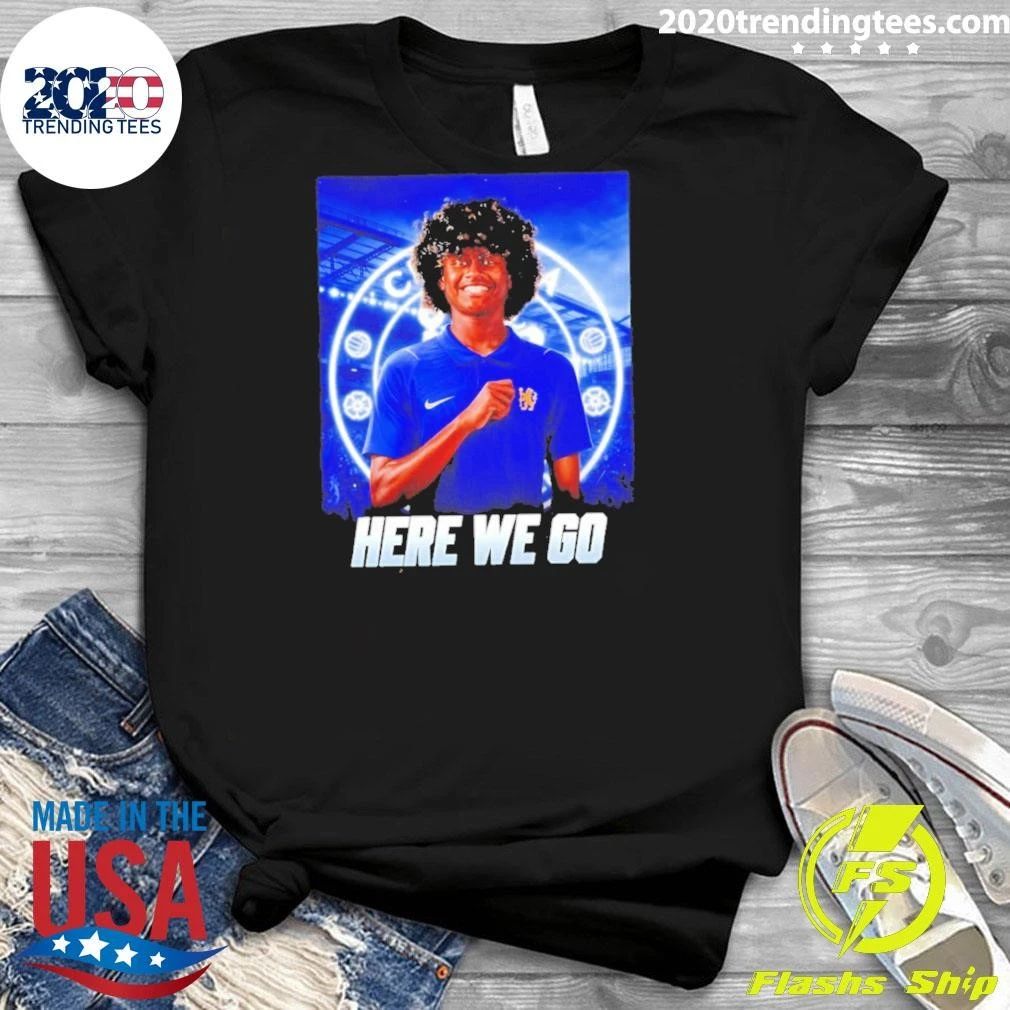 Benji Flowers To Chelsea Here We Go Shirt