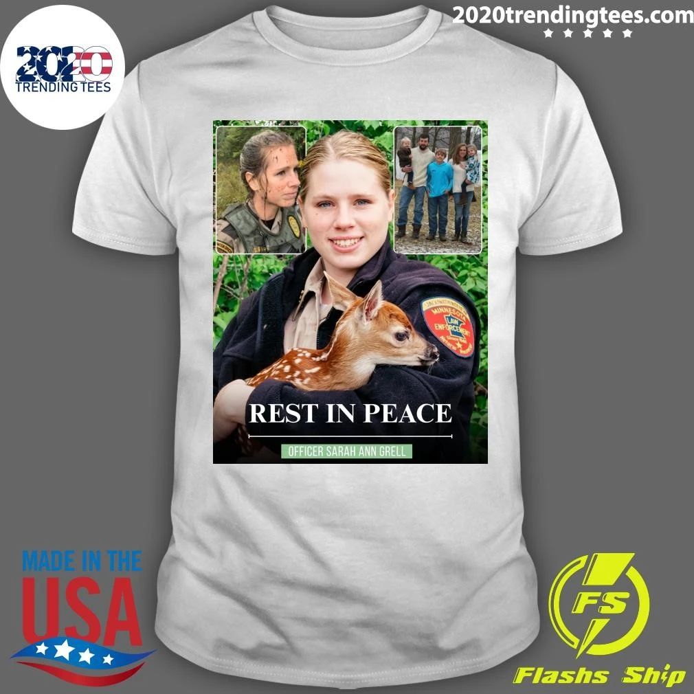 Rest In Peace Officer Sarah Ann Grell Shirt